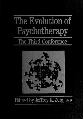The evolution of psychotherapy : the third conference