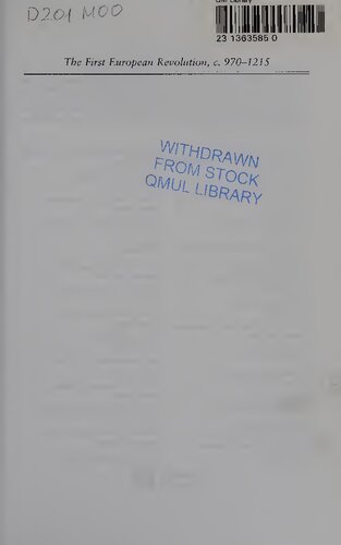 The First European Revolution, c. 970-1215