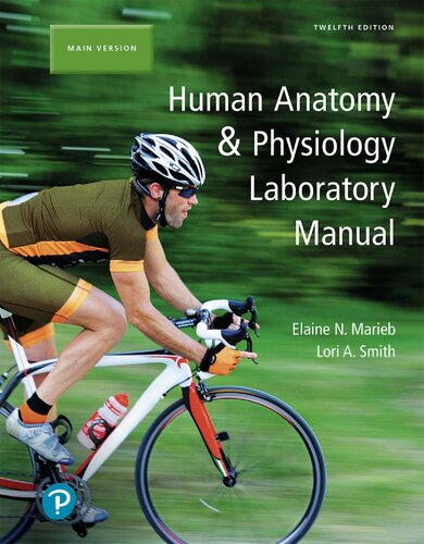 Human Anatomy & Physiology Laboratory Manual, Main Version