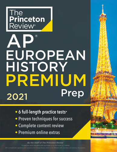 Princeton Review AP European History Premium Prep 6 Practice Tests + Complete Content Review + Strategies & Techniques