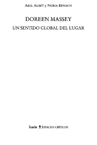 Doreen Massey: un sentido global del lugar