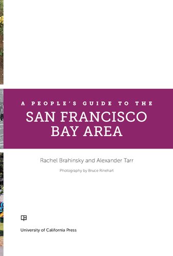 A people's guide to the San Francisco Bay Area