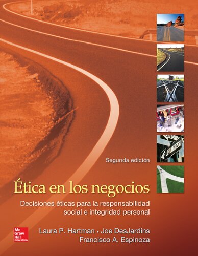Ética en los negocios : decisiones para la responsabilidad social e integridad personal