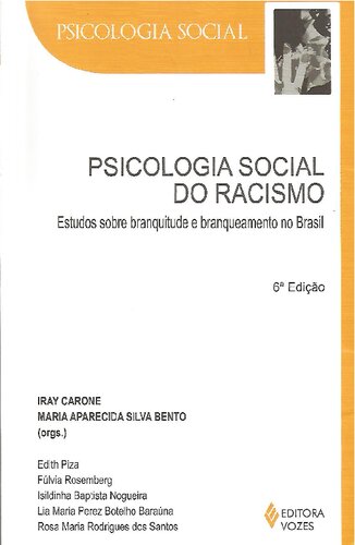 Psicologia Social do Racismo