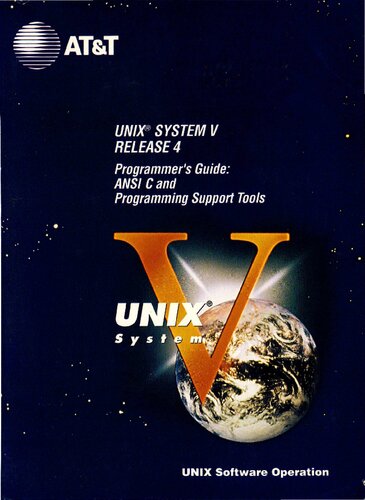 UNIX SVR4 Programmer's Guide: ANSI Cand Programming Support Tools