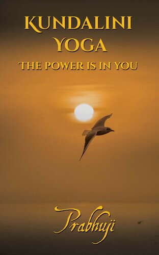 Kundalini yoga: The power is in you
