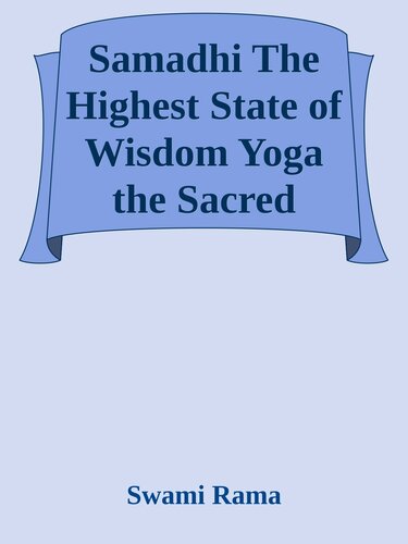 Samadhi The Highest State of Wisdom Yoga the Sacred Science 1 SVG