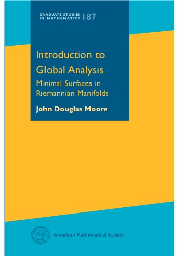 Introduction to global analysis minimal surfaces in Riemannian manifolds