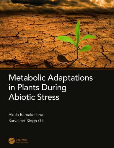 Metabolic adaptations in plants during abiotic stress