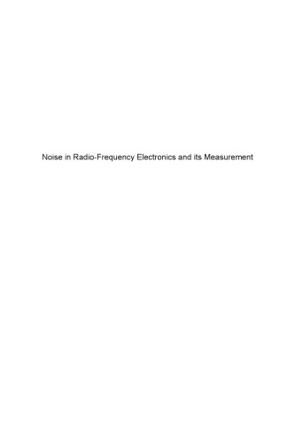 Noise in Radio-Frequency Electronics and Its Measurement