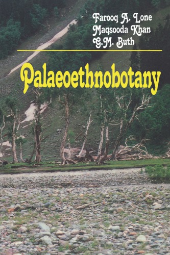 Palaeoethnobotany plants and ancient man in Kashmir