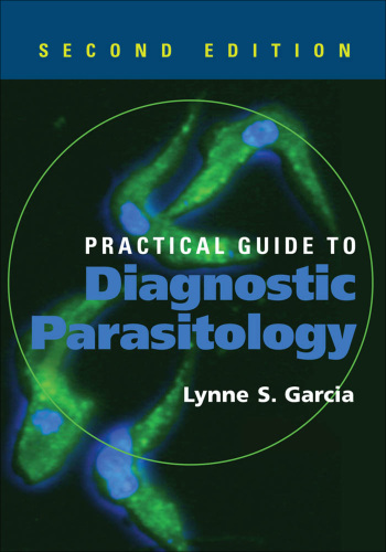Practical Guide to Diagnostic Parasitology