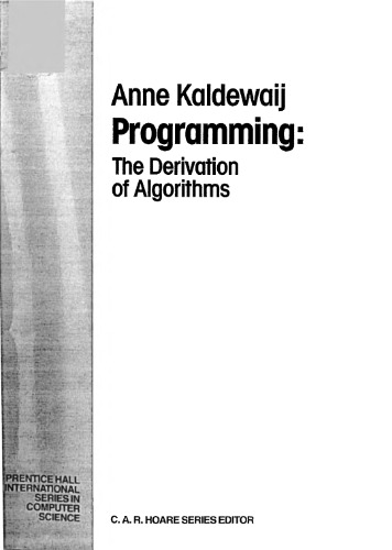 Programming: the derivation of algorithms