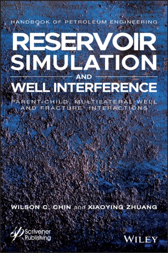 Reservoir simulation and well interference parent-child, multilateral well and fracture interactions