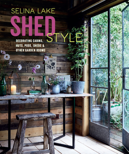 Shed style: decorating cabins, huts, pods, sheds & other garden rooms