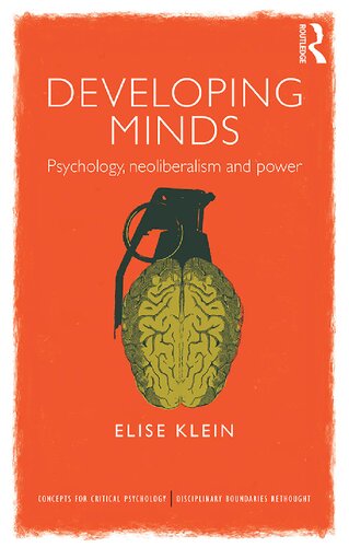 Developing minds : psychology, neoliberalism and power