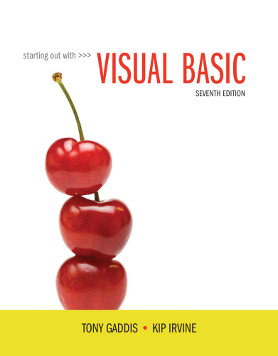 Starting Out With Visual Basic, 7/e