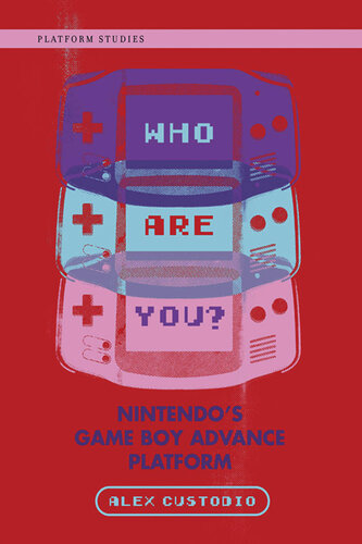 Who are you? Nintendo's Game Boy Advance Platform