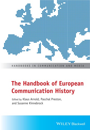 The handbook of European communication history