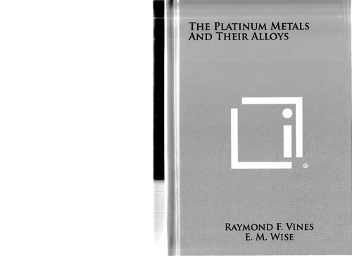 The platinum metals and their alloys