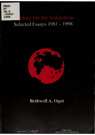 Building on the Indigenous: Selected Essays 1981-1998