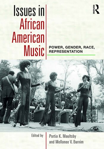 Issues in African American music : power, gender, race, representation