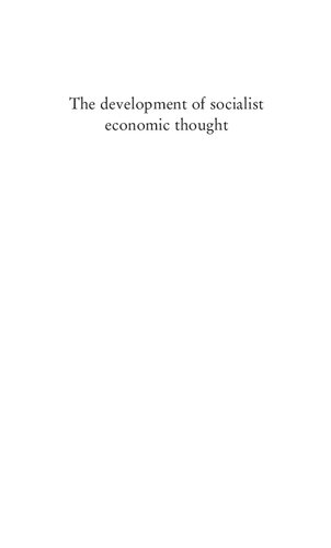 The Development of Socialist Economic Thought: Selected Essays