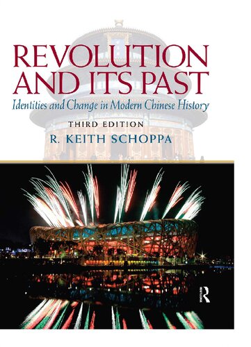 Revolution and Its Past: Identities and Change in Modern Chinese History