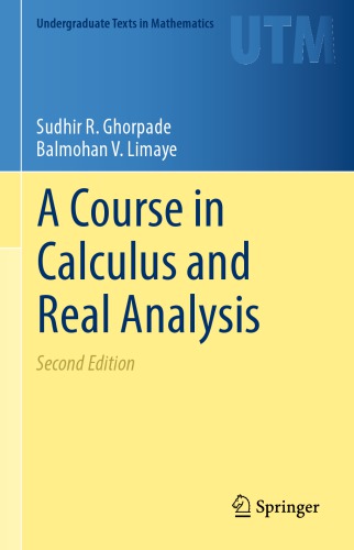 A course in calculus and real analysis