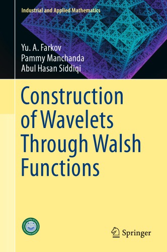 Construction of wavelets through Walsh functions