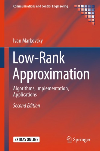 Low-rank approximation. Algorithms, implementation, applications