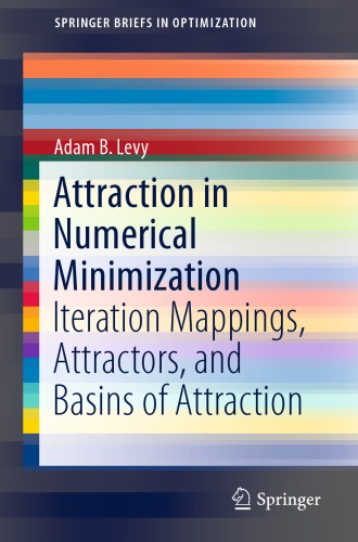 Attraction in numerical minimization