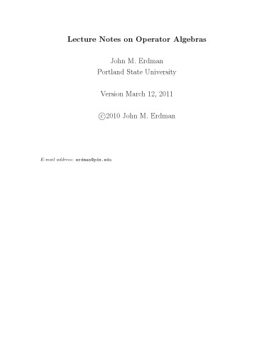 Lecture notes on operator algebras