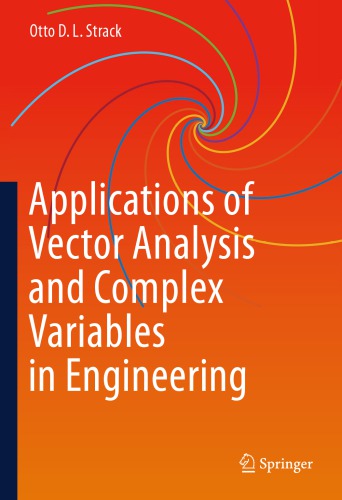 Applications of vector analysis and complex variables in engineering
