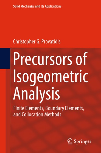 Precursors of isogeometric analysis: finite elements, boundary elements