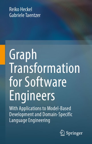 Graph transformation for software engineers