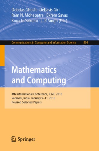 Mathematics and computing. 4 conf., ICMC 2018, India, Revised selected papers