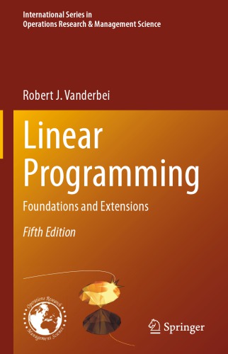 Linear programming: Foundations and extensions