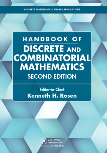 Handbook of discrete and combinatorial mathematics