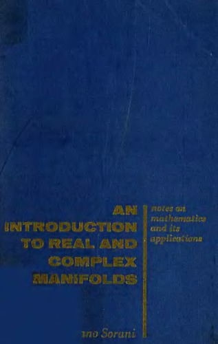 An introduction to real and complex manifolds