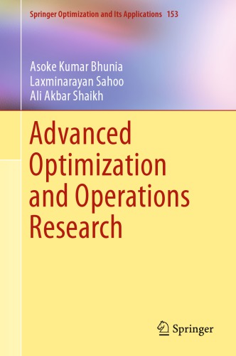 Advanced optimization and operations research