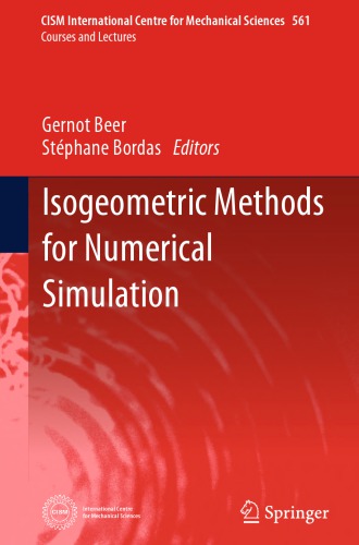 Isogeometric methods for numerical simulation