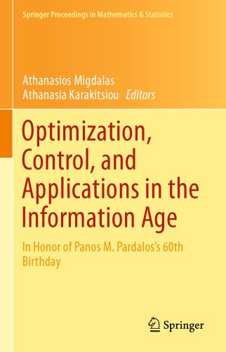 Optimization, control, and applications in the information age. P.M.Pardalos's 60th birthday