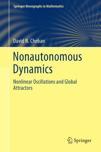 Nonautonomous dynamics. Nonlinear oscillations and global attractors