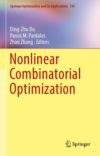 Nonlinear combinatorial optimization