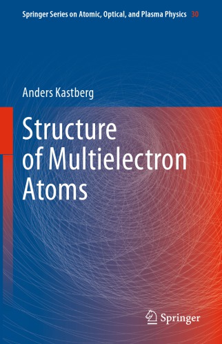 Structure of multielectron atoms