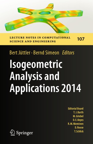 Isogeometric analysis and applications 2014