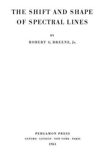 The shift and shape of spectral lines