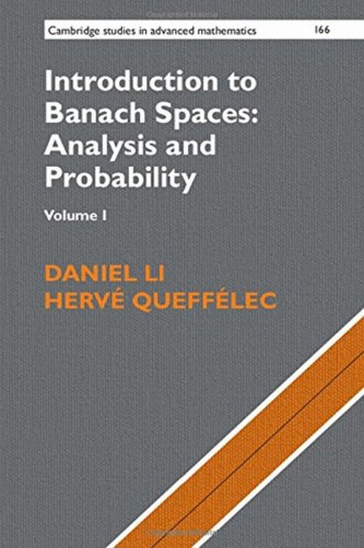 Introduction to Banach spaces analysis and probability. Vol.1