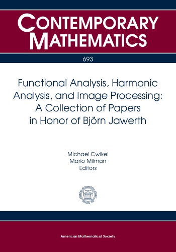 Functional analysis, harmonic analysis, and image processing: in honor of Bjorn Jawerth